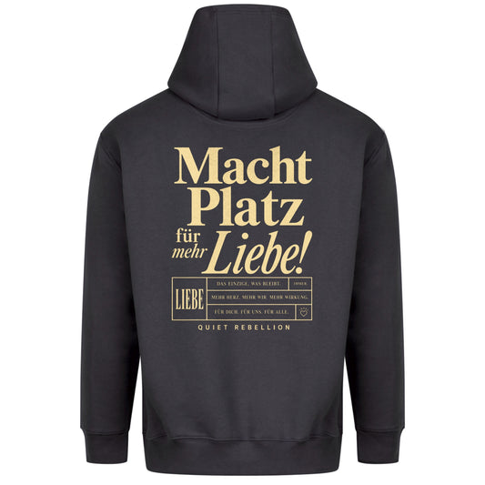 Macht Platz für mehr Liebe - Premium Statement Hoodie (Backprint))