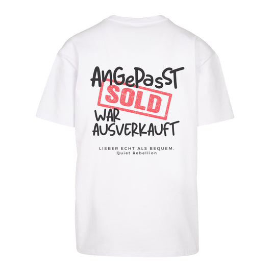 Weißes Oversized Statement Shirt mit „Angepasst war ausverkauft“-Print