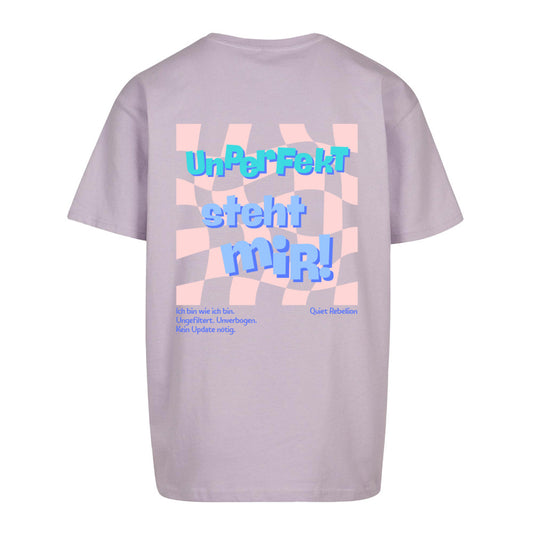 Unperfekt steht mir! - Oversized Statement Shirt
