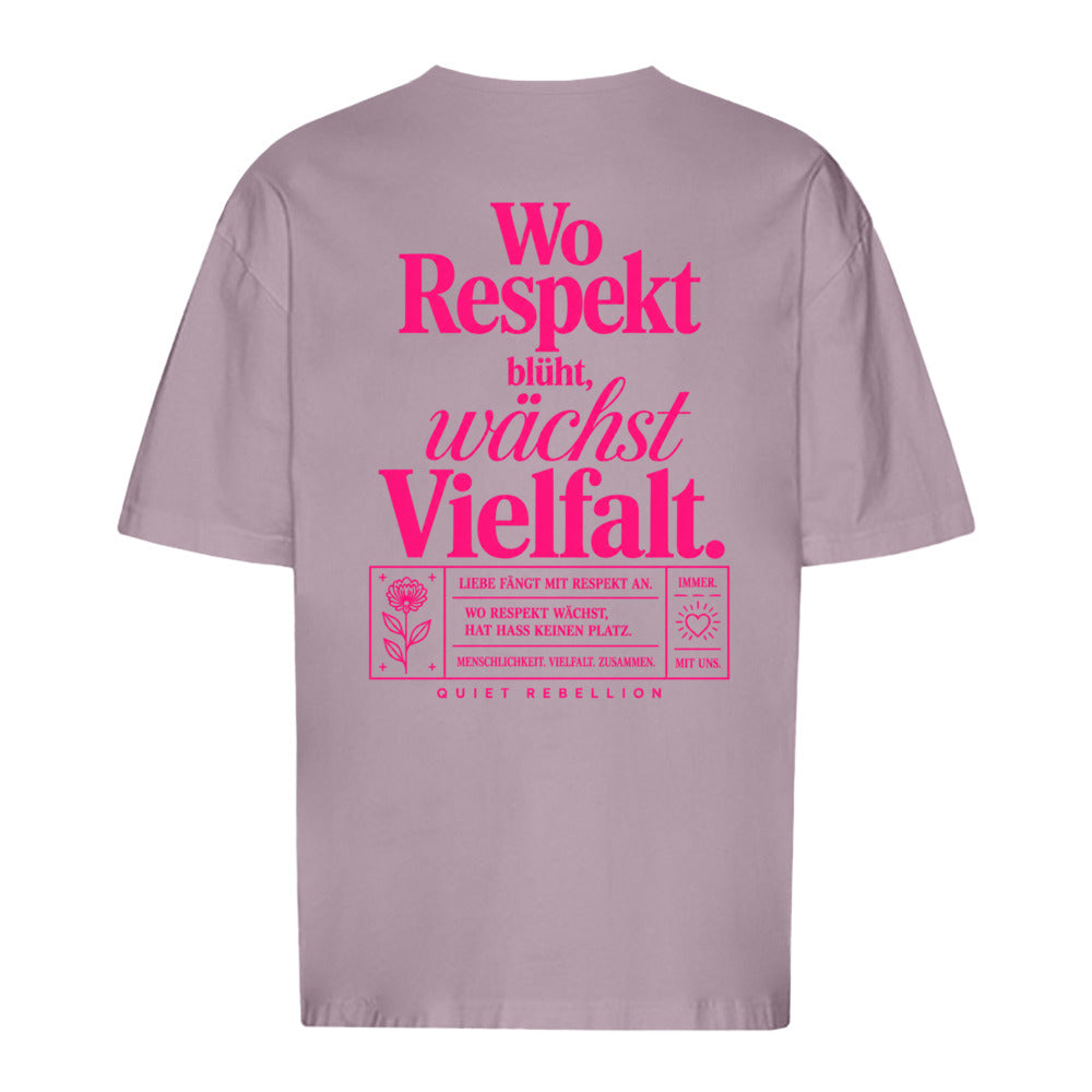 Wo Respekt blüht, wächst Vielfalt - Oversized Statement Shirt (Backprint)