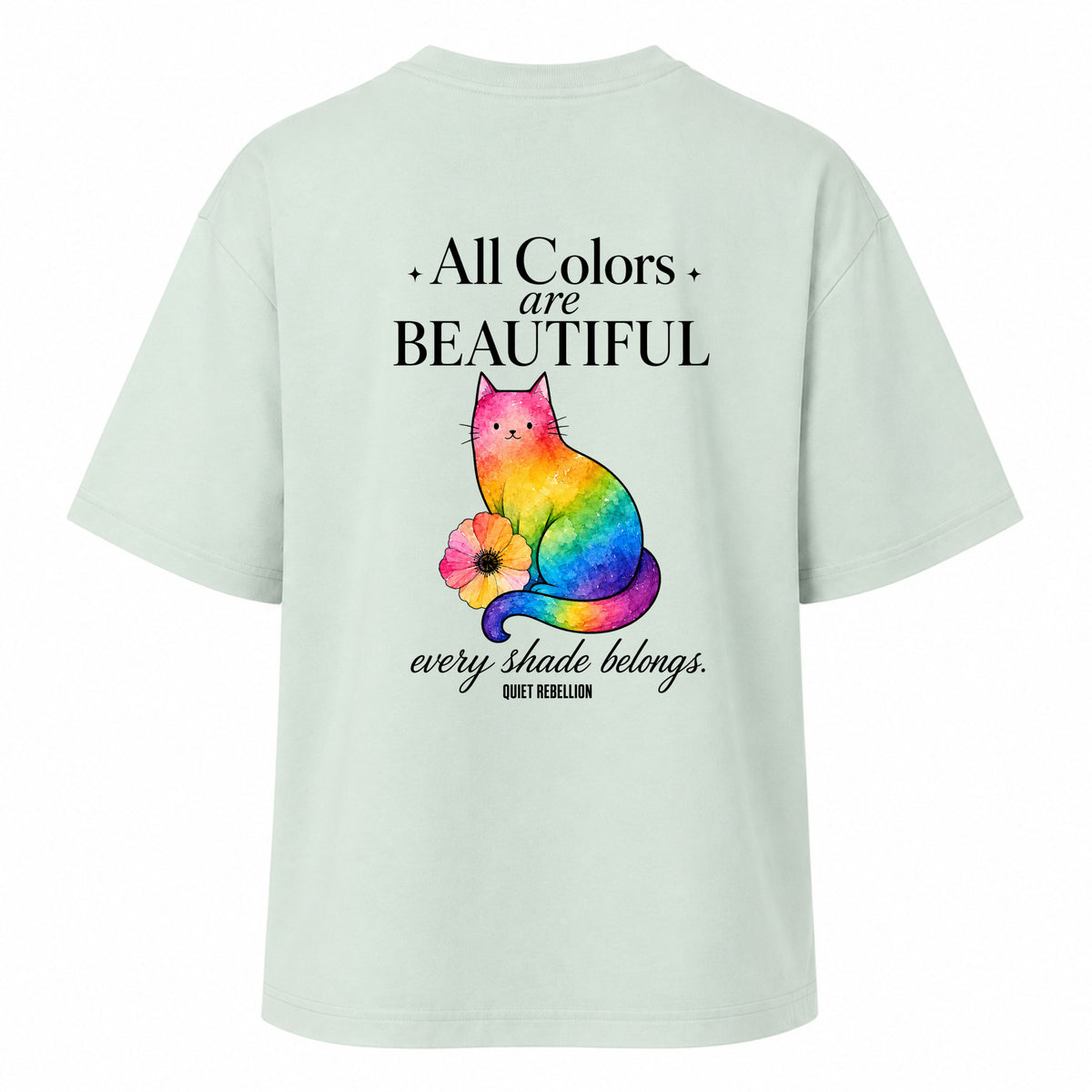 All Colors Are Beautiful - Ladies Oversized T-Shirt / Backprint