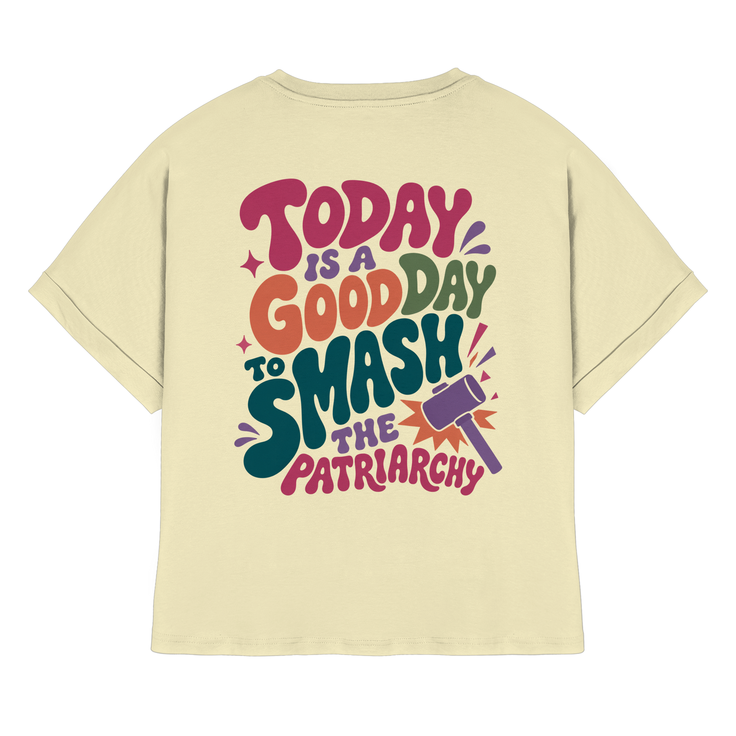 Good day to smash patriarchy - Organic Boxcut Hoodie - Womens Organic Rolled Sleeves T-Shirt