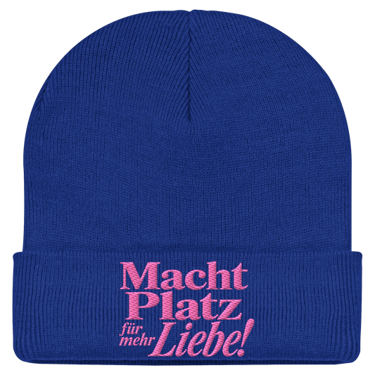 Macht Platz für mehr Liebe - Beanie