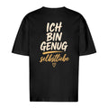 Ich bin genug. – Oversized Statement Shirt