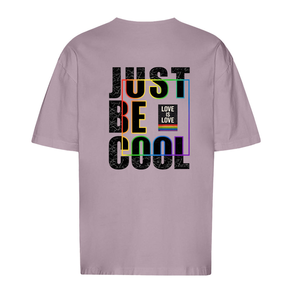 JUST BE COOL - LOVE IS LOVE - Oversized Statement T-Shirt
