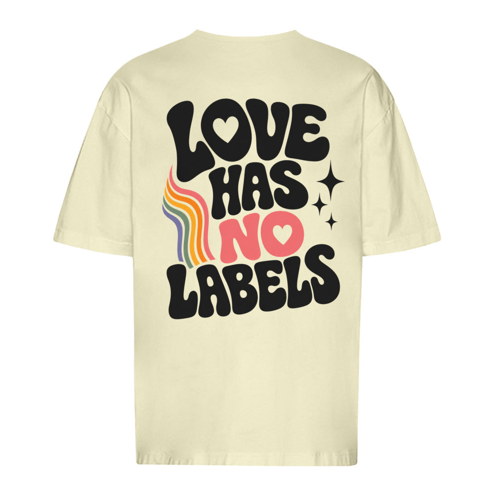 LOVE HAS NO LABELS - Oversized Statement Shirt