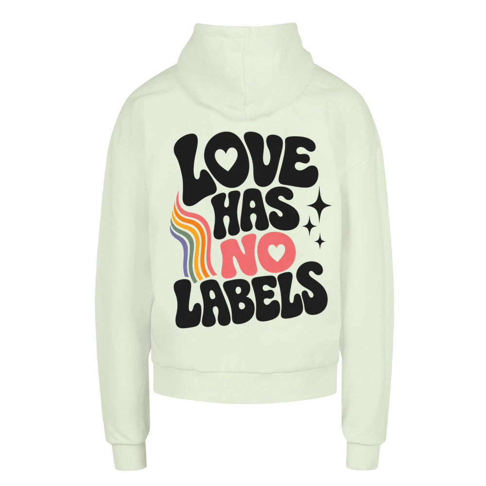 LOVE HAS NO LABELS - Oversized Statement Hoodie