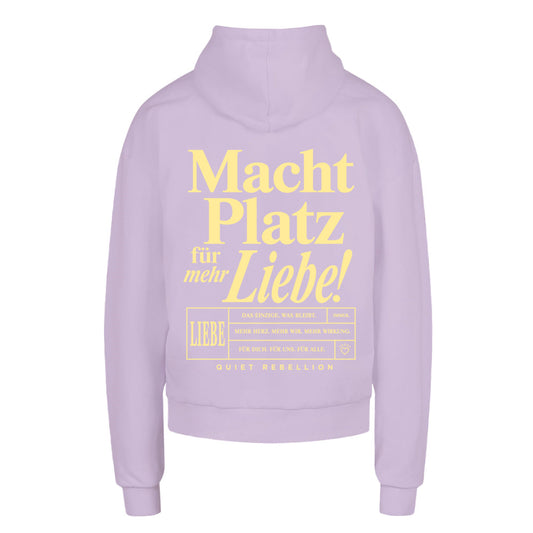 Macht Platz für mehr Liebe! – Oversized Statement Hoodie (Backprint)