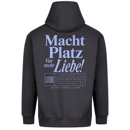 Macht Platz für mehr Liebe - Premium Statement Hoodie (Front-& Backprint)