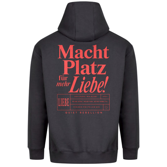 Macht Platz für mehr Liebe - Premium Statement Hoodie (Backprint)