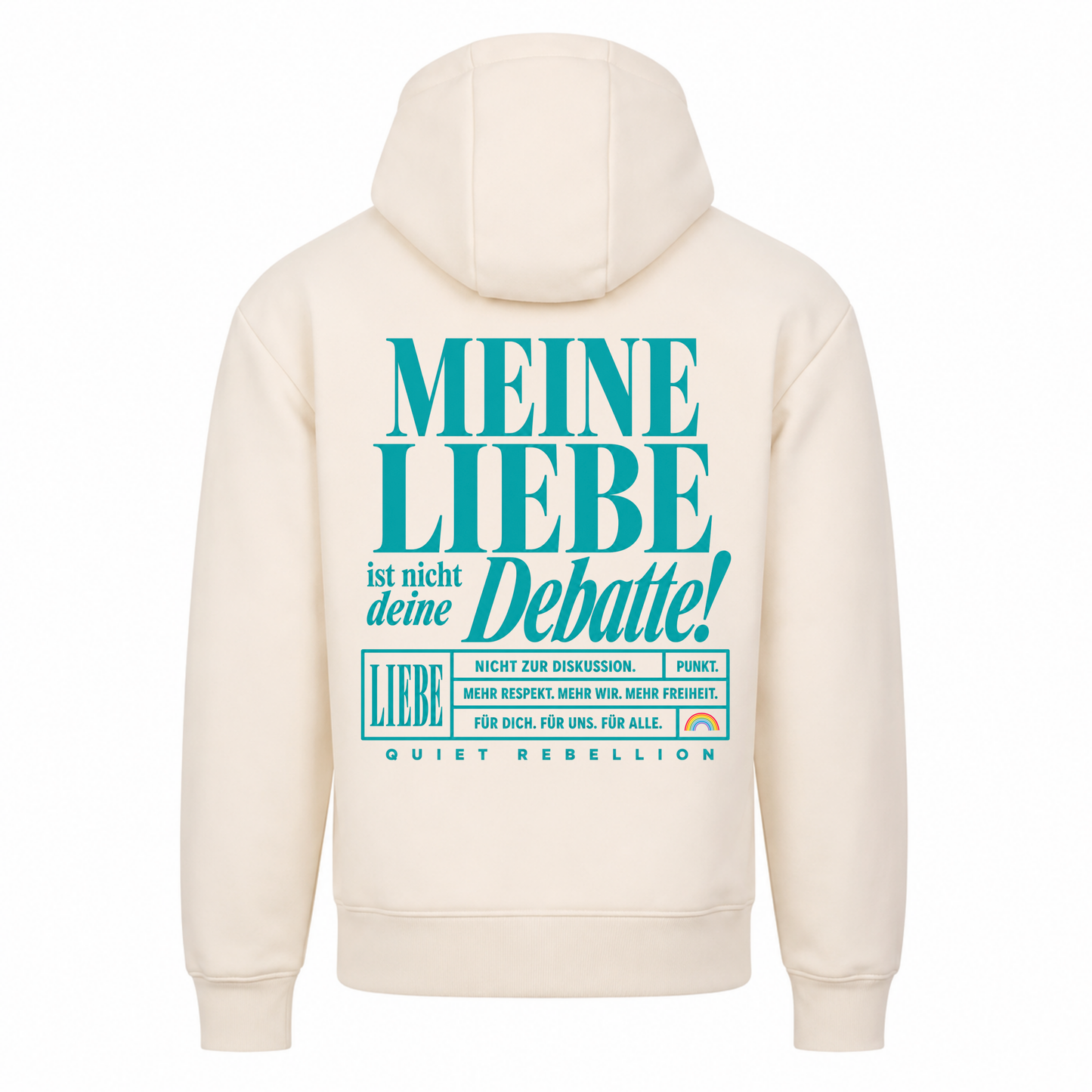 Meine Liebe ist nicht deine Debatte - Oversized Statement Shirt (Backprint)