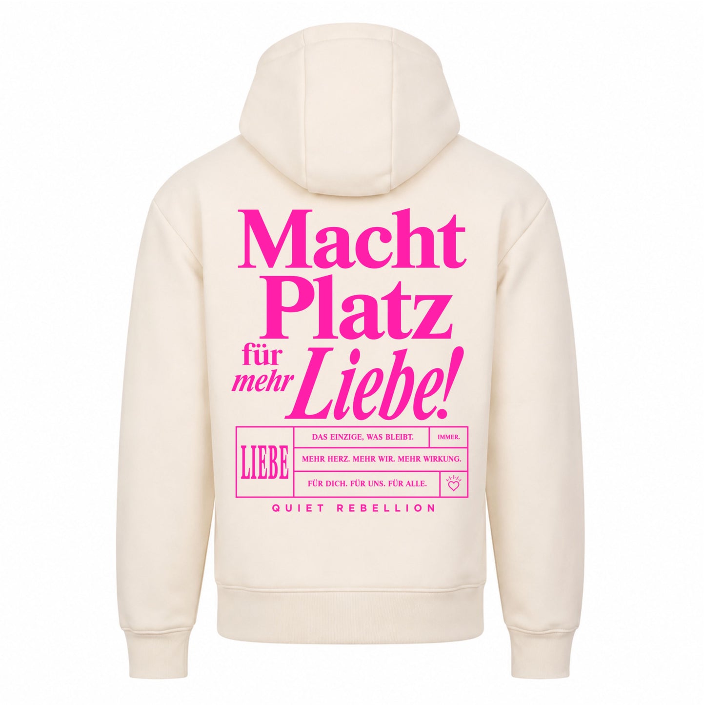Macht Platz für mehr Liebe - Oversized Statemant Hoodie (Backprint)