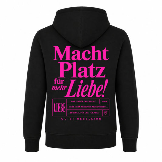 Macht Platz für mehr Liebe - Statement Zipper Hoodie (Backprint)