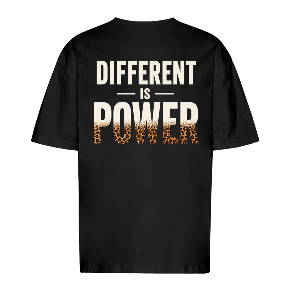 Different is Power - Oversized Statement Shirt (Backprint)