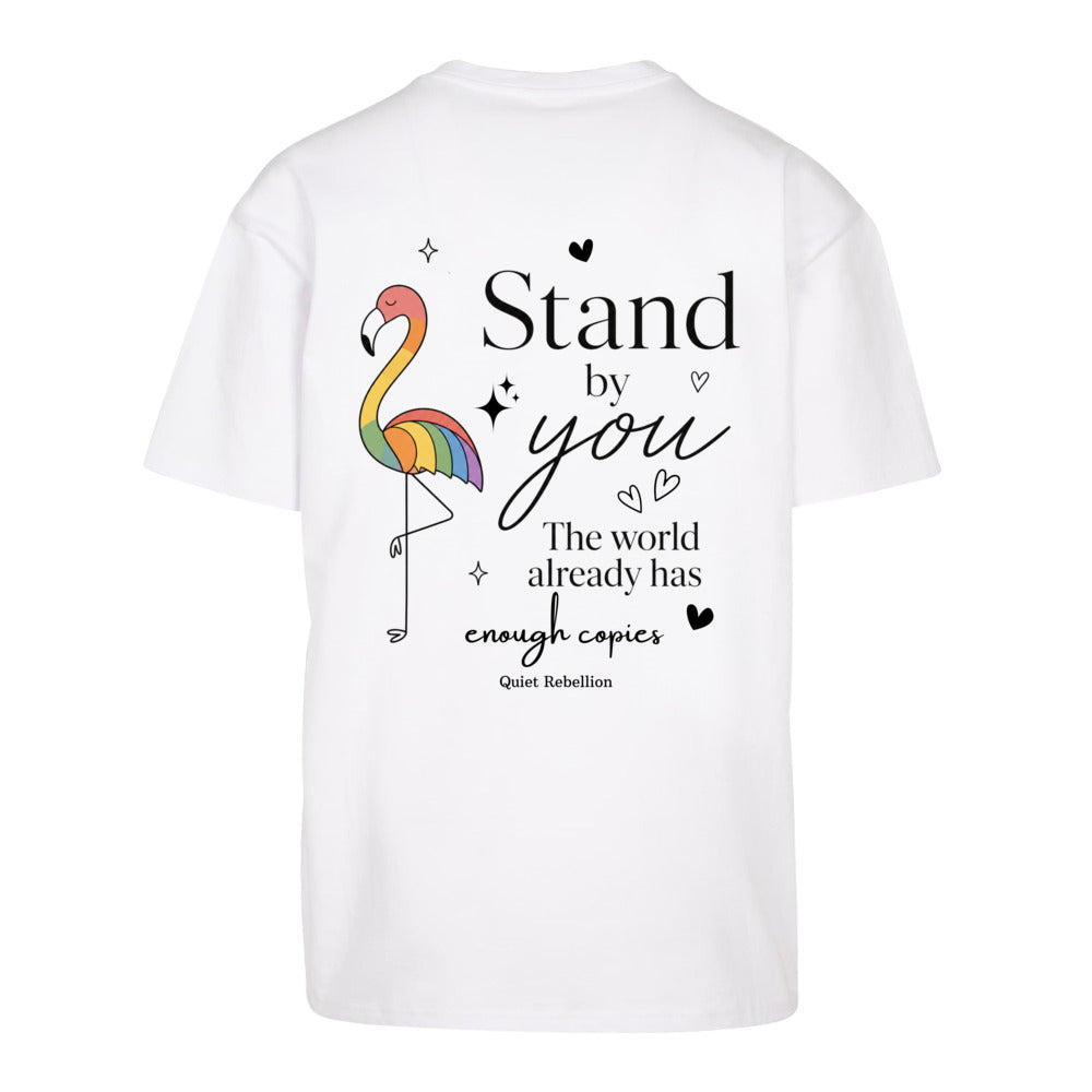 Stand By You - Oversized Statement Shirt (Front-& Backprint)