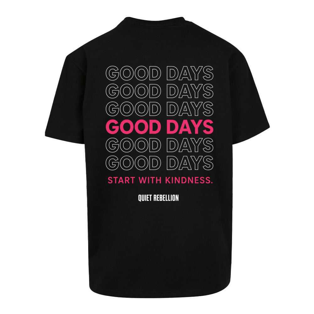 GOOD DAYS - Oversized Statement Shirt (Frontdruck)