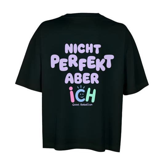     Oversized Shortcut Shirt Sonderedition in Black mit Statement-Rückendruck „Nicht perfekt, aber ich“