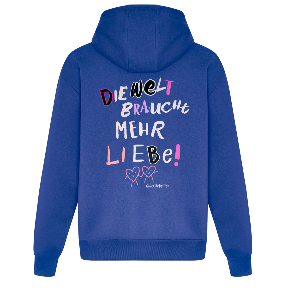     Blauer Statement Hoodie mit „Die Welt braucht mehr Liebe“-Print auf dem Rücken