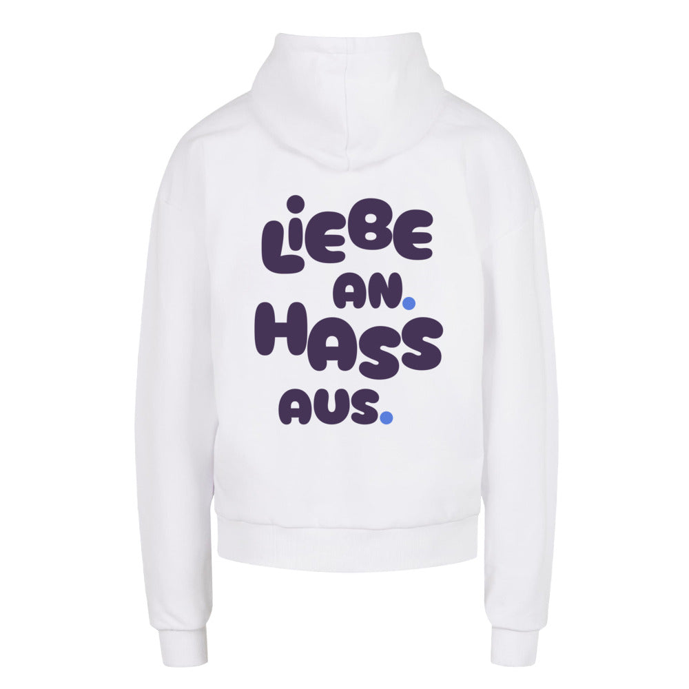 Liebe an. Hass aus. - Oversized Urban Fit Statement Hoodie