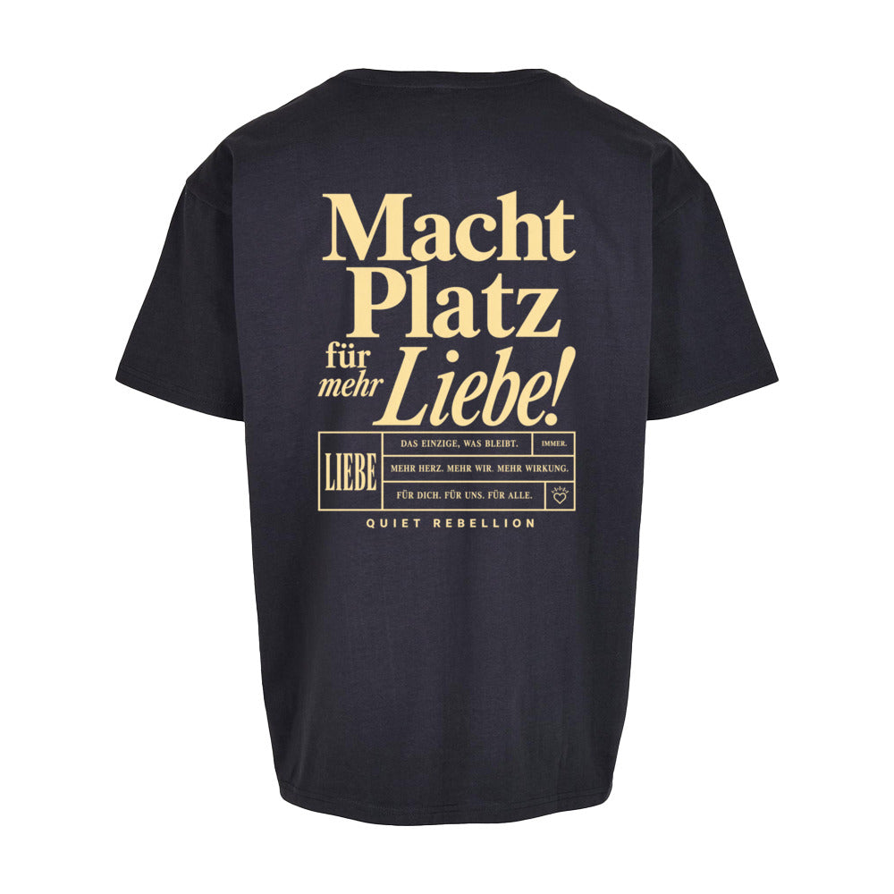 Macht Platz für mehr Liebe - Oversized Statement Shirt (Front-& Backprint)