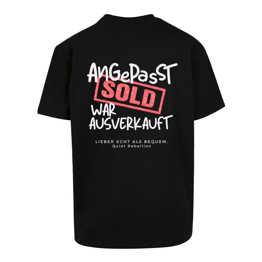     Schwarzes Oversized Statement Shirt mit „Angepasst war ausverkauft“-Print