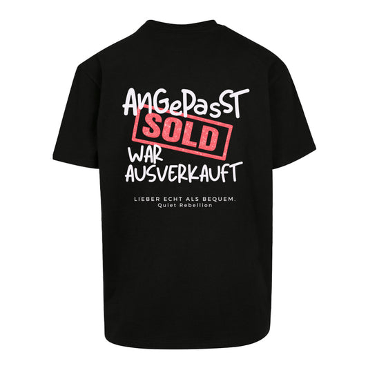     Schwarzes Oversized Statement Shirt mit „Angepasst war ausverkauft“-Print