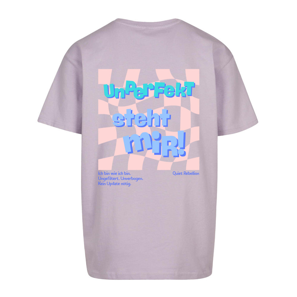 Unperfekt steht mir! - Oversized Statement Shirt