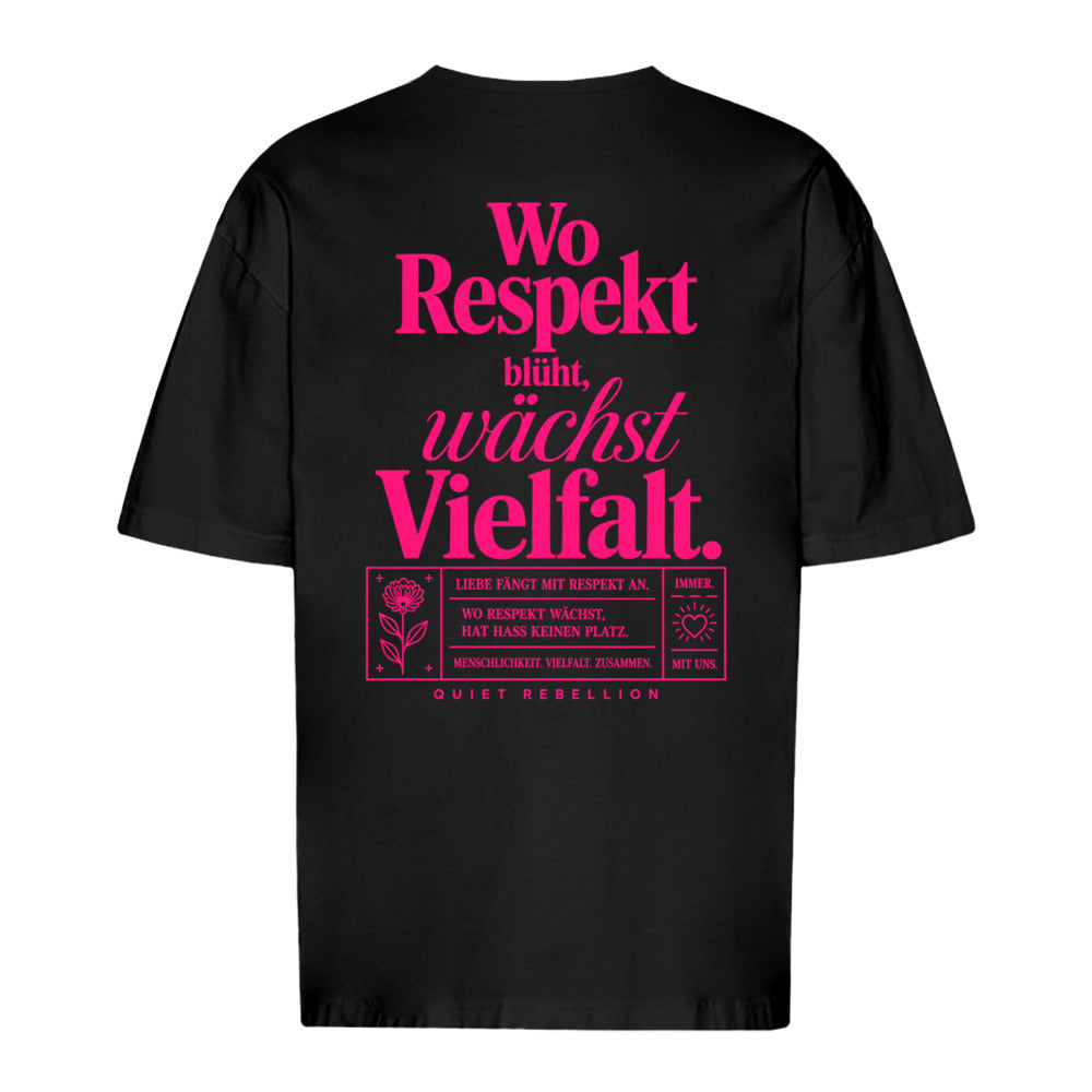 Wo Respekt blüht, wächst Vielfalt - Oversized Statement Shirt (Backprint)