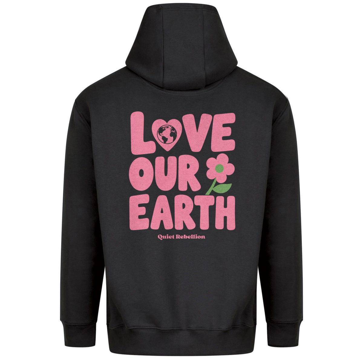 Love Our Earth - Relaxed Fit Statement Hoodie