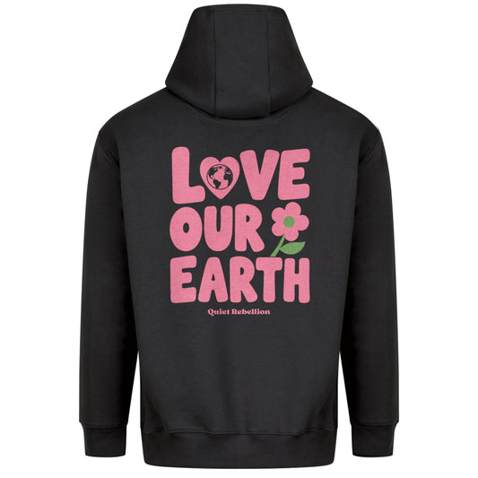 Love Our Earth - Relaxed Fit Statement Hoodie