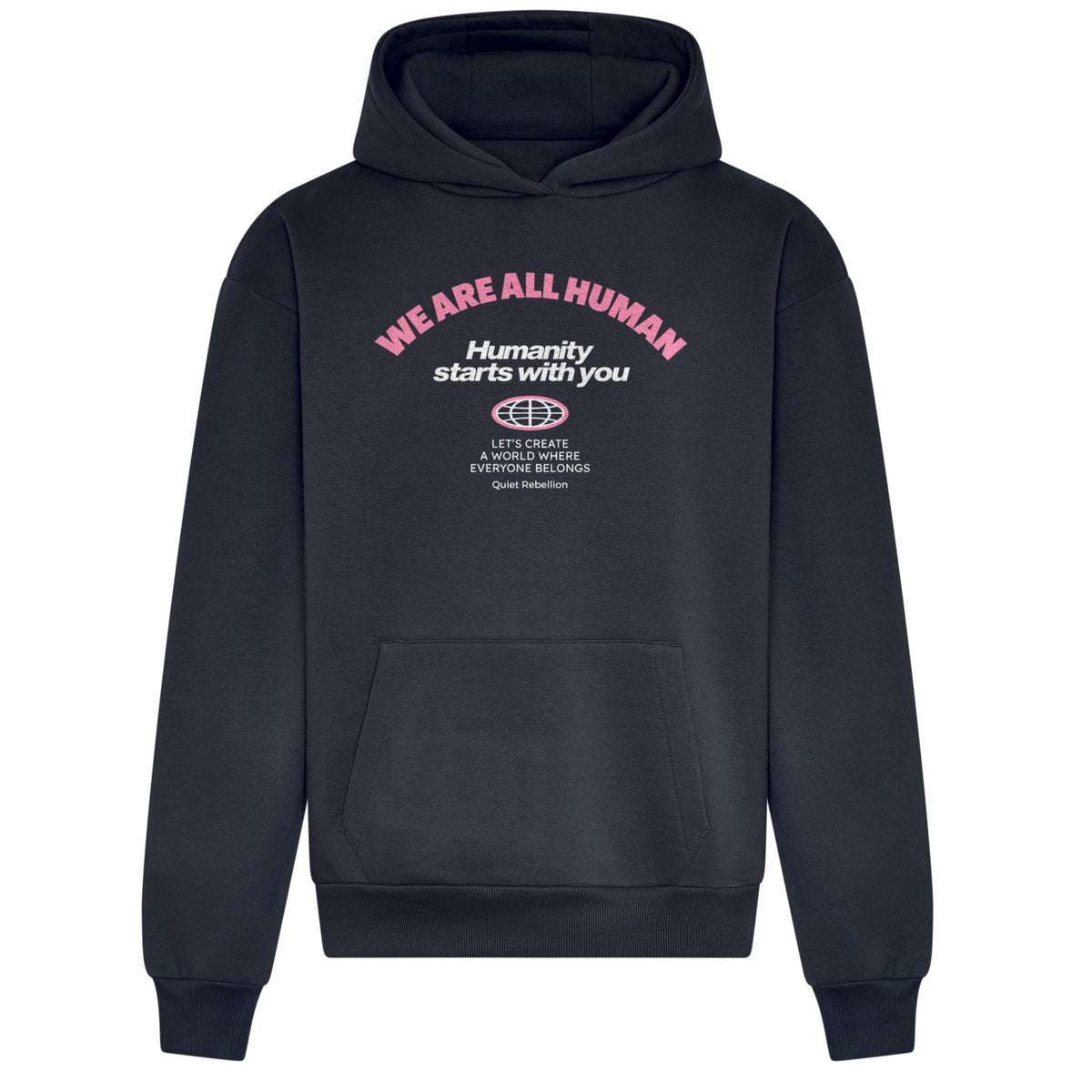 We Are All Human - Relaxed Fit Statement Hoodie