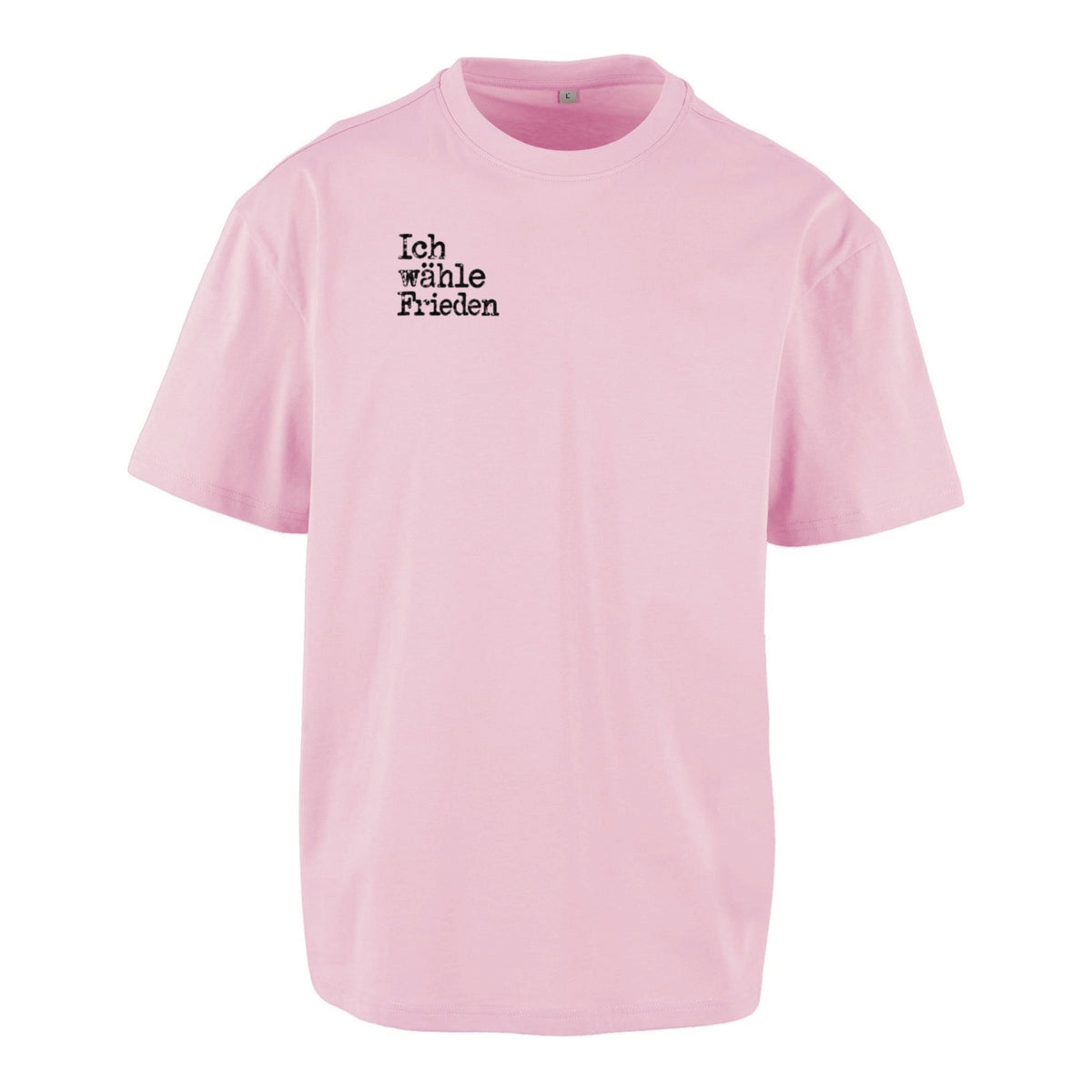 Ich wähle Frieden - Unisex Oversized T-Shirt