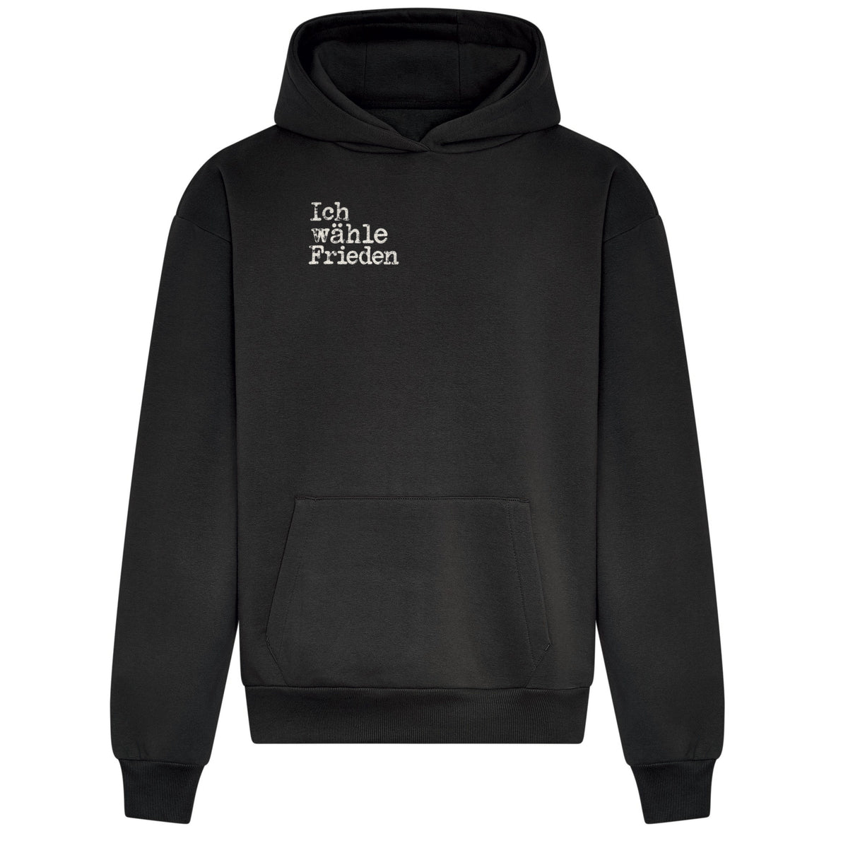 Ich wähle Frieden - Relaxed Fit Statement Hoodie