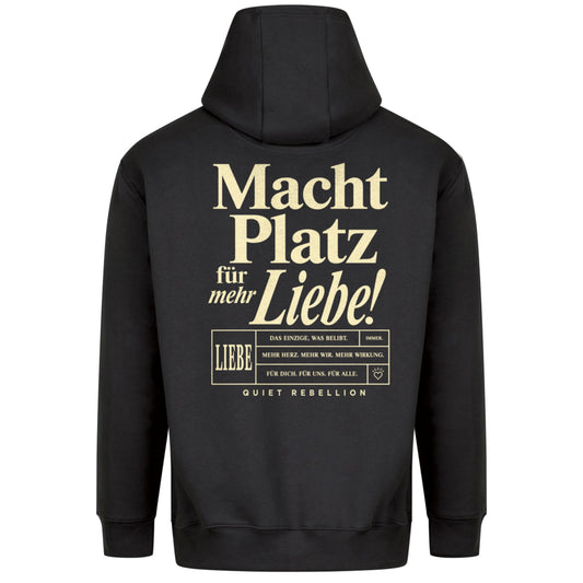 Macht Platz für mehr Liebe - Relaxed Fit Statement Hoodie