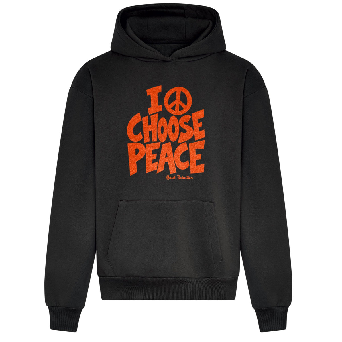 I Choose Peace - Frontprinted Relaxed Fit Statement Hoodie