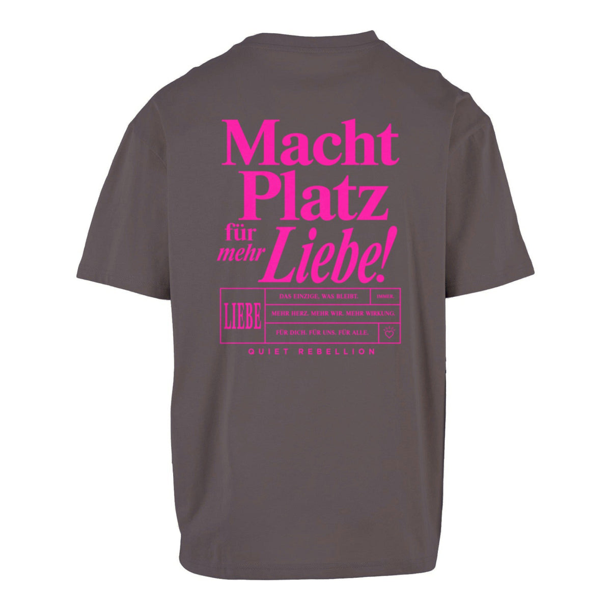 Macht Platz für mehr Liebe - Unisex Oversized Statement Shirt / Front & Backprint