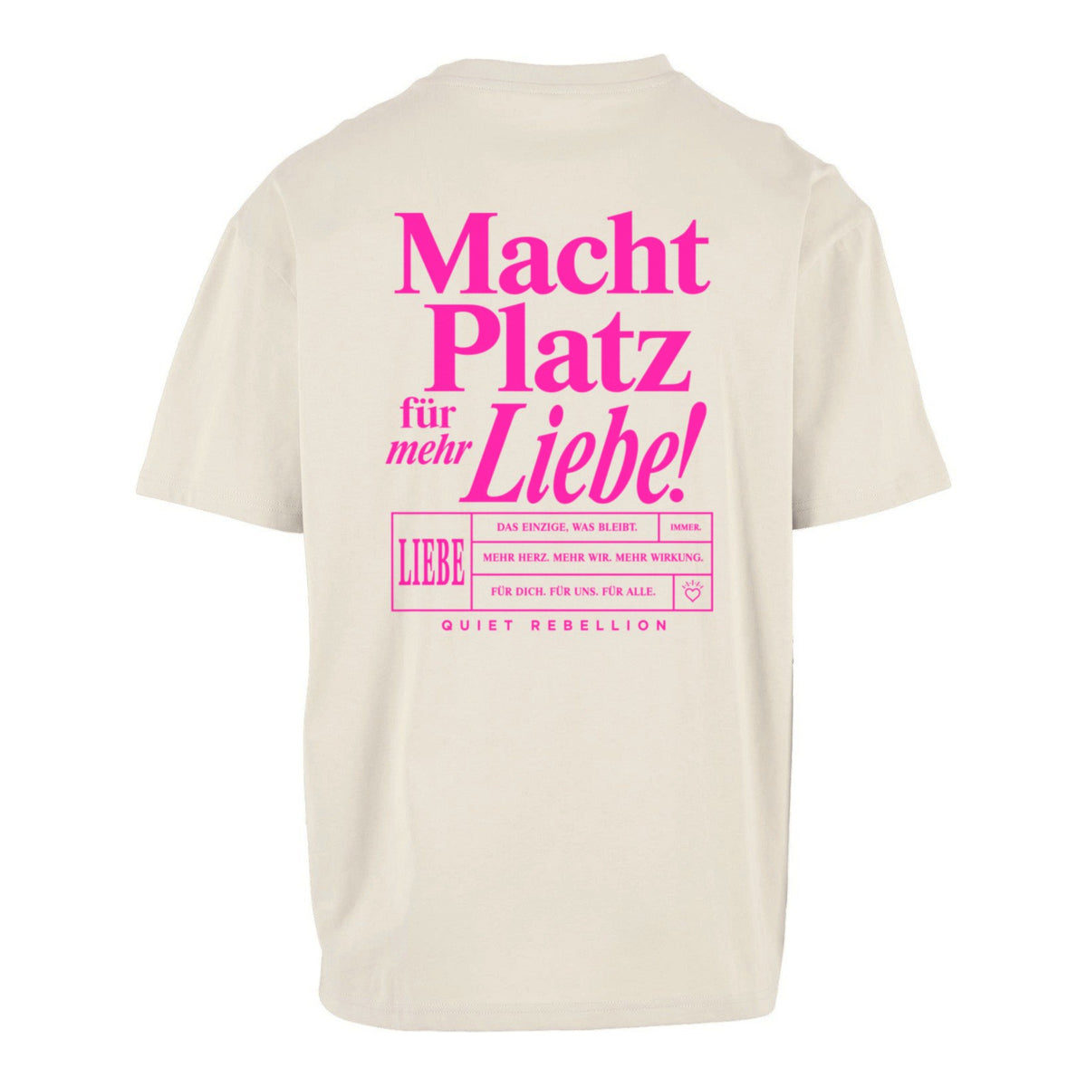 Macht Platz für mehr Liebe - Unisex Oversized Statement Shirt / Front & Backprint