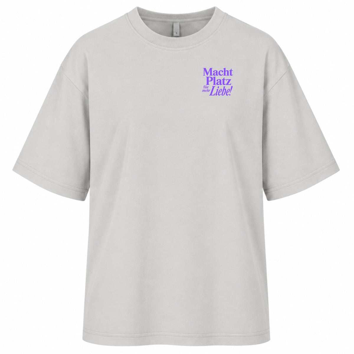 Macht Platz für mehr Liebe - Women‘s Oversized Statemeng Shirt