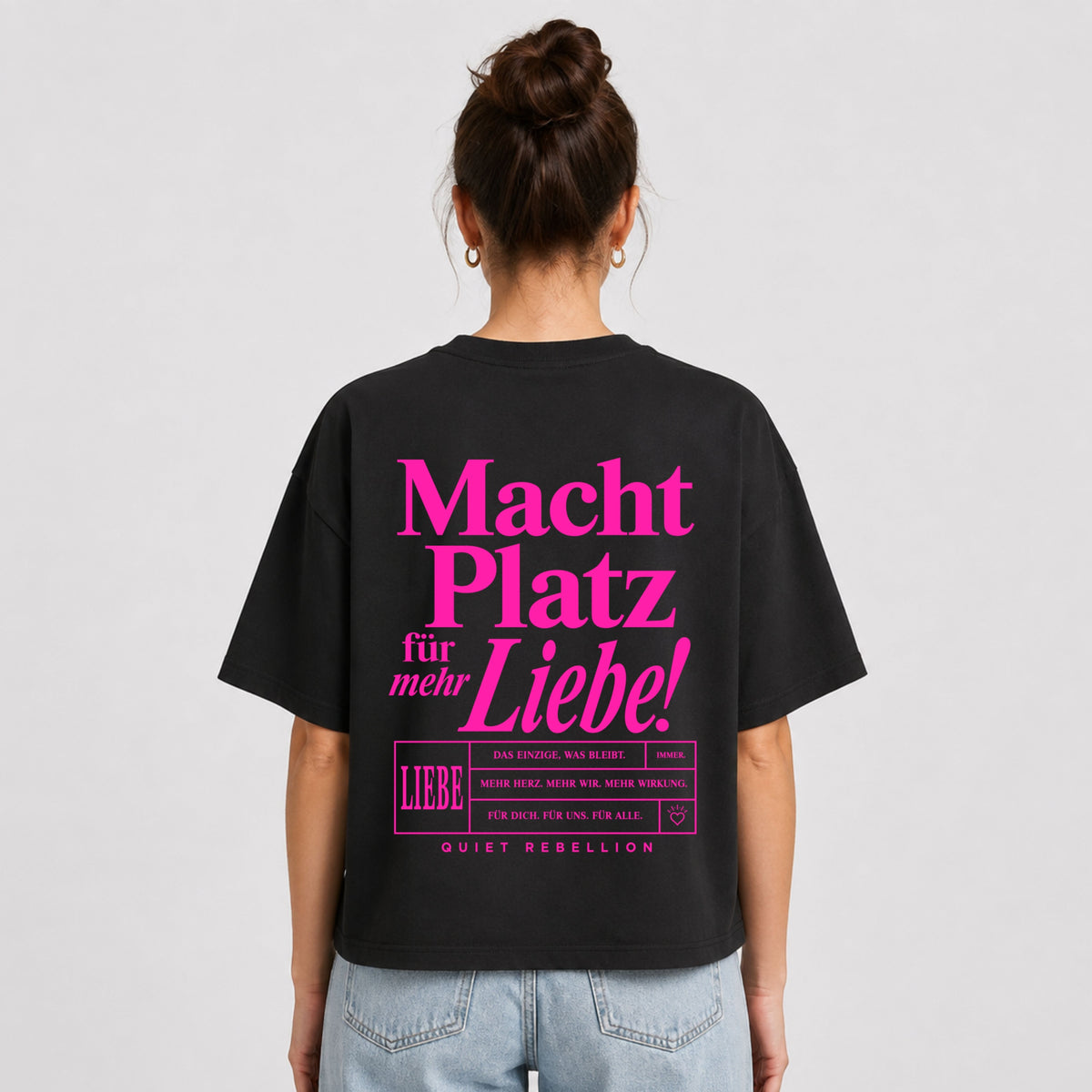 Macht Platz für mehr Liebe -Oversized Shortcut Statement Shirt (Backprint)