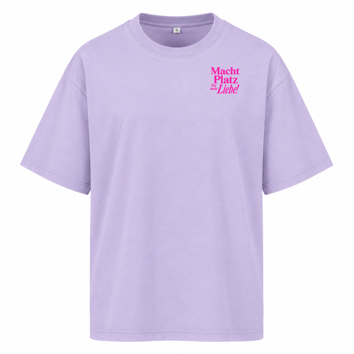 Macht Platz für mehr Liebe - Women‘s Oversized Statement Shirt