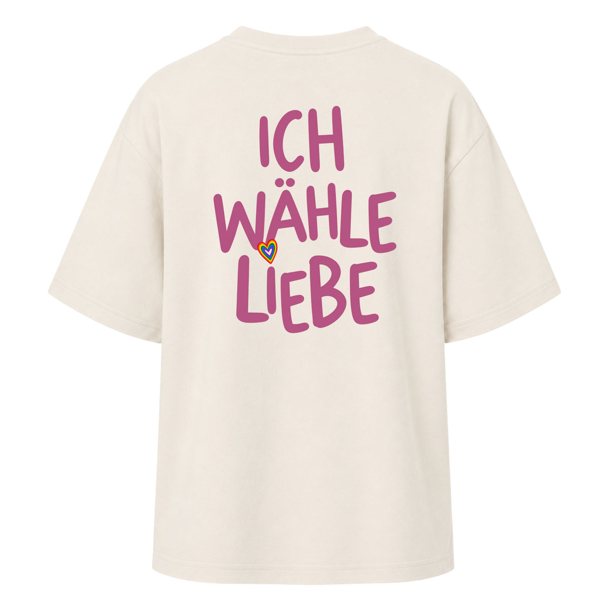 Ich wähle Liebe - Backprint Women‘s Oversized Statement Shirt