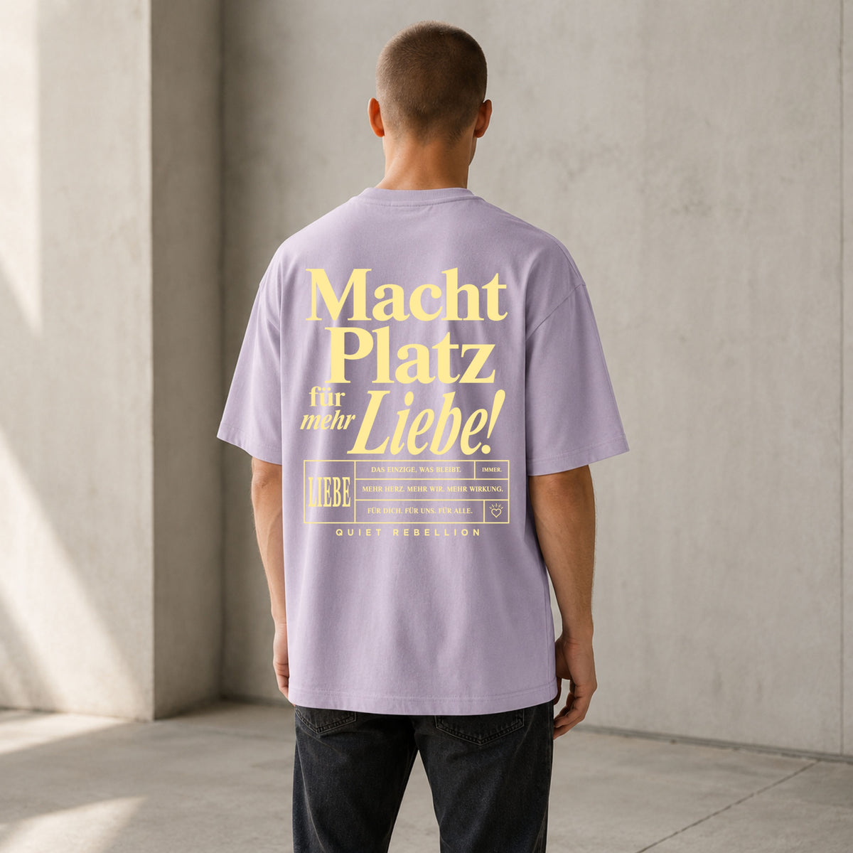 Macht Platz für mehr Liebe - Oversized Statement Shirt