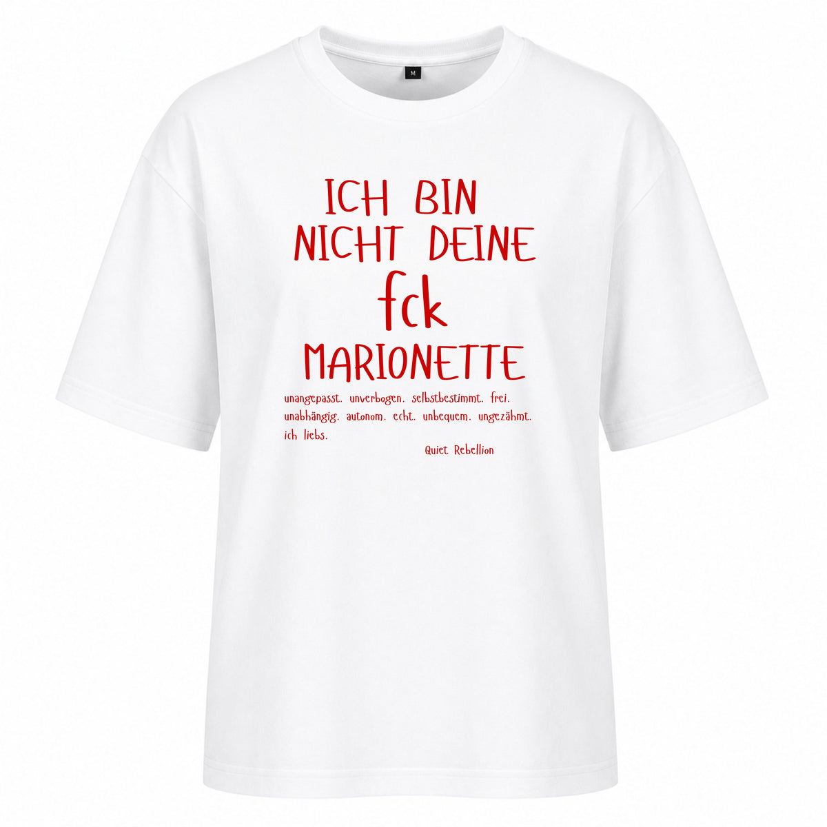 Nicht deine fck Marionette - Ladies Oversized Statement Shirt