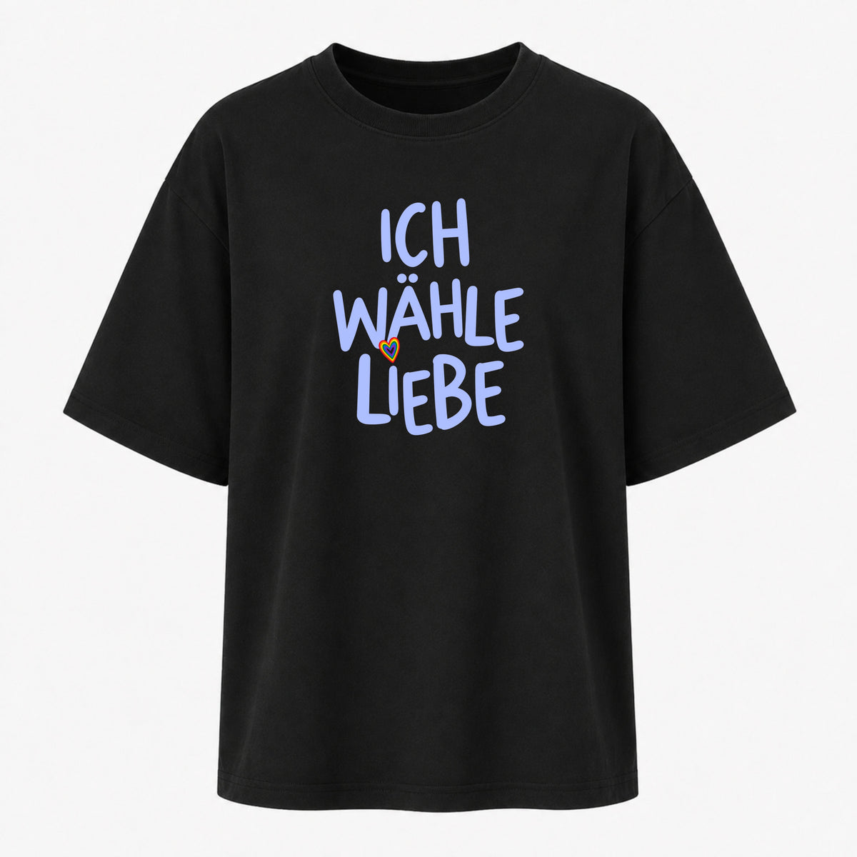 Ich wähle Liebe - Ladies Oversized Shirt