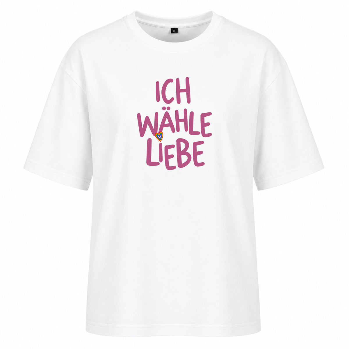 Ich wähle Liebe - Ladies Oversized Shirt