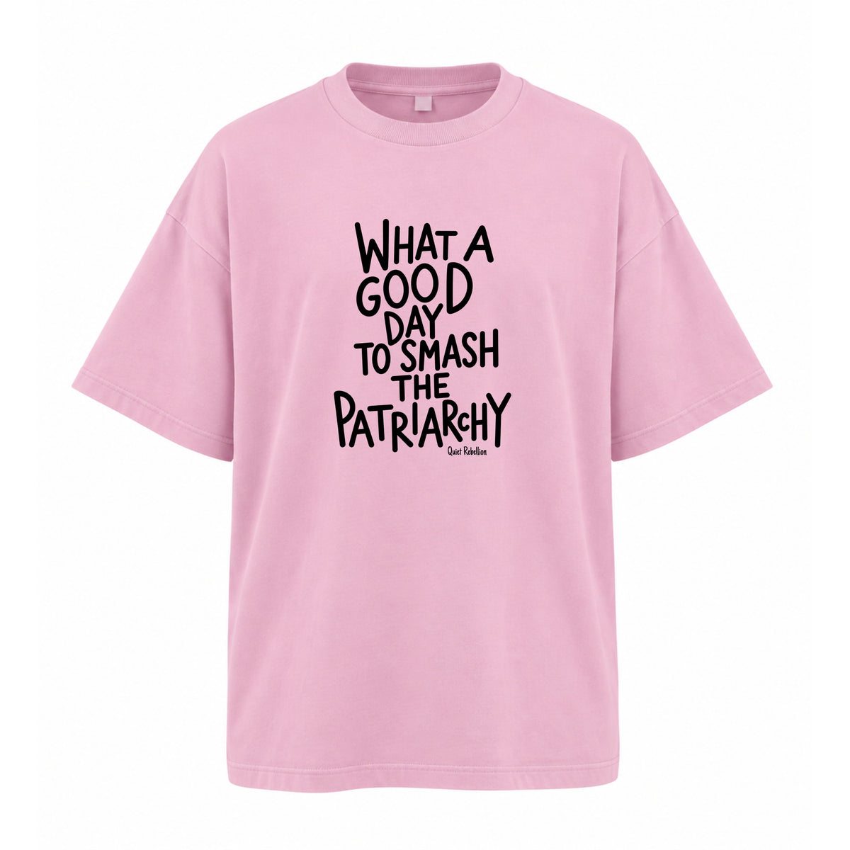 Good Day To Smash The Patriarchy - Women‘s Oversized Feminist Shirt