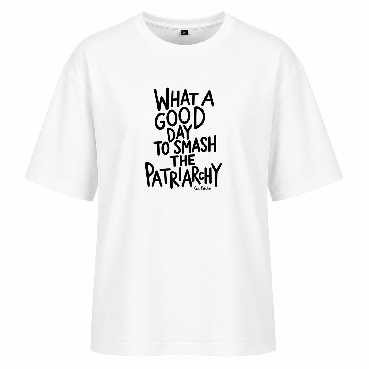 Good Day To Smash The Patriarchy - Women‘s Oversized Feminist Shirt