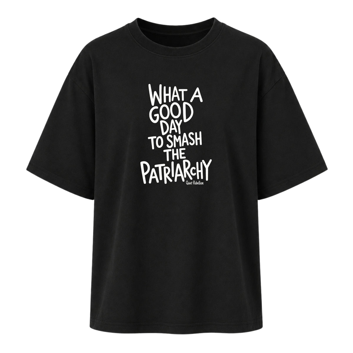 Good Day To Smash The Patriarchy - Women‘s Oversized Feminist Shirt
