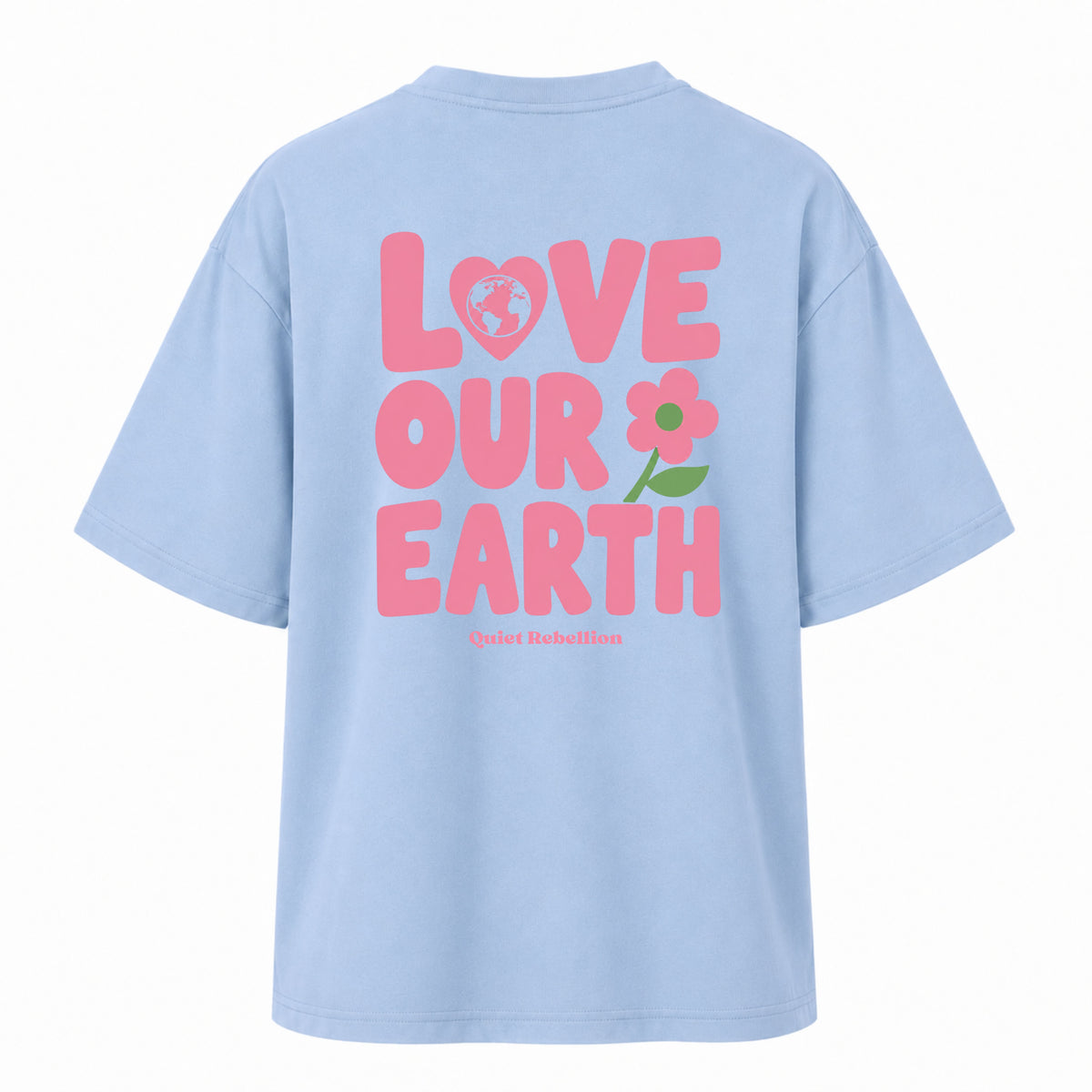 Love Our Earth - Women‘s Oversized Statement Shirt