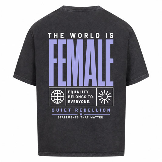 THE WORLD IS FEMALE - Acid Washed Oversized Shirt / Frontprint